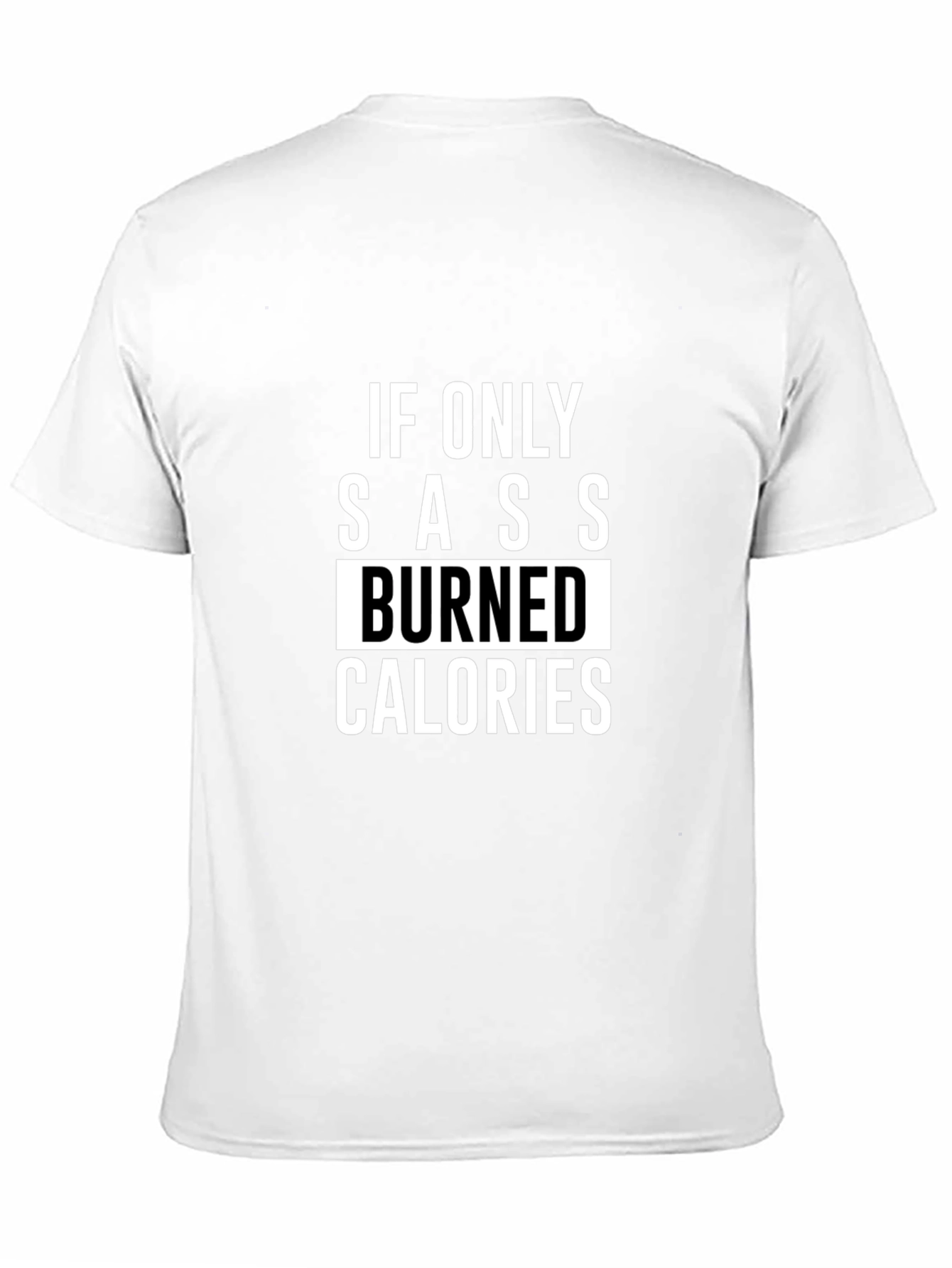 Sassy Calorie Burn T-Shirt