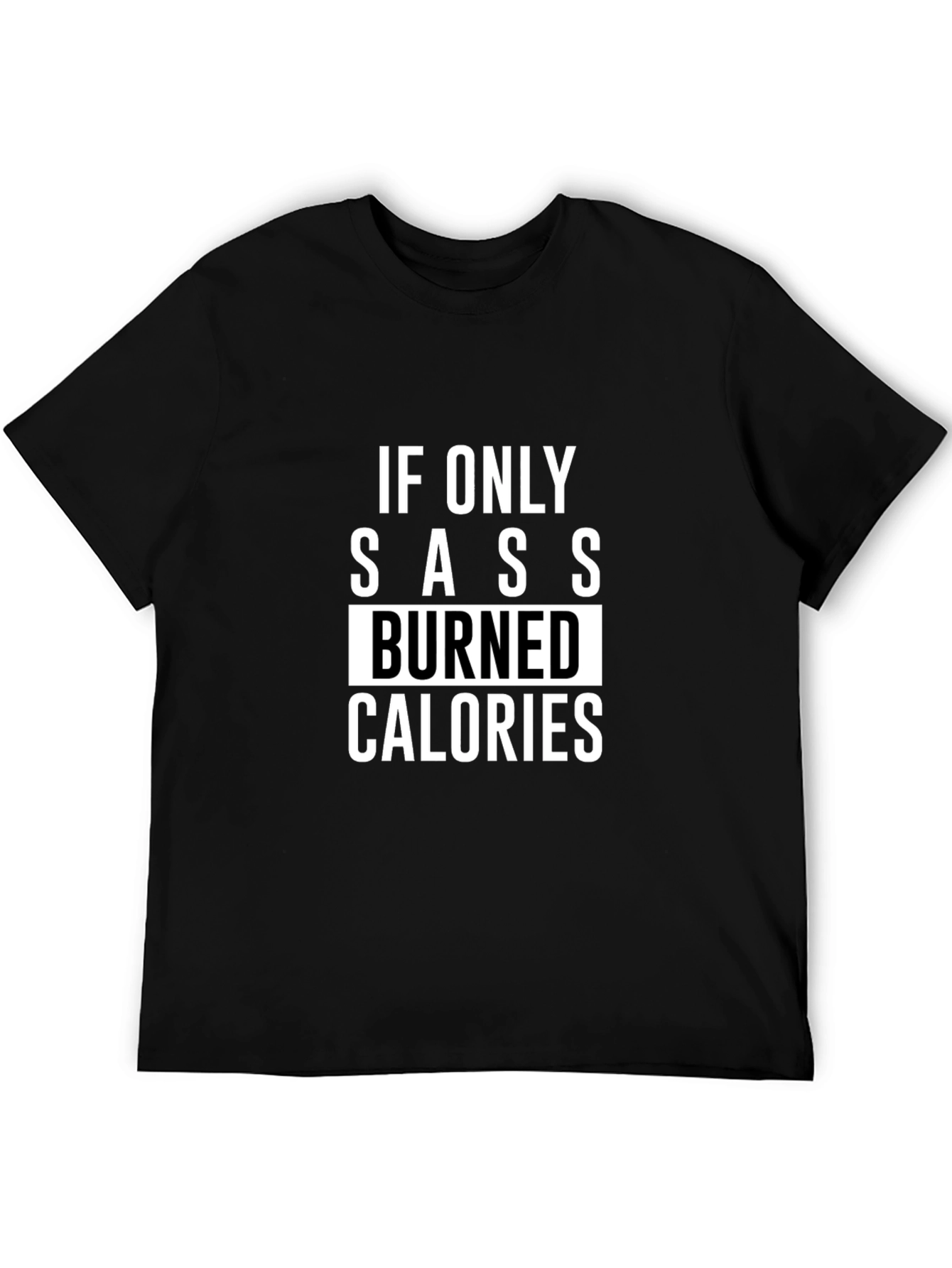Sassy Calorie Burn T-Shirt