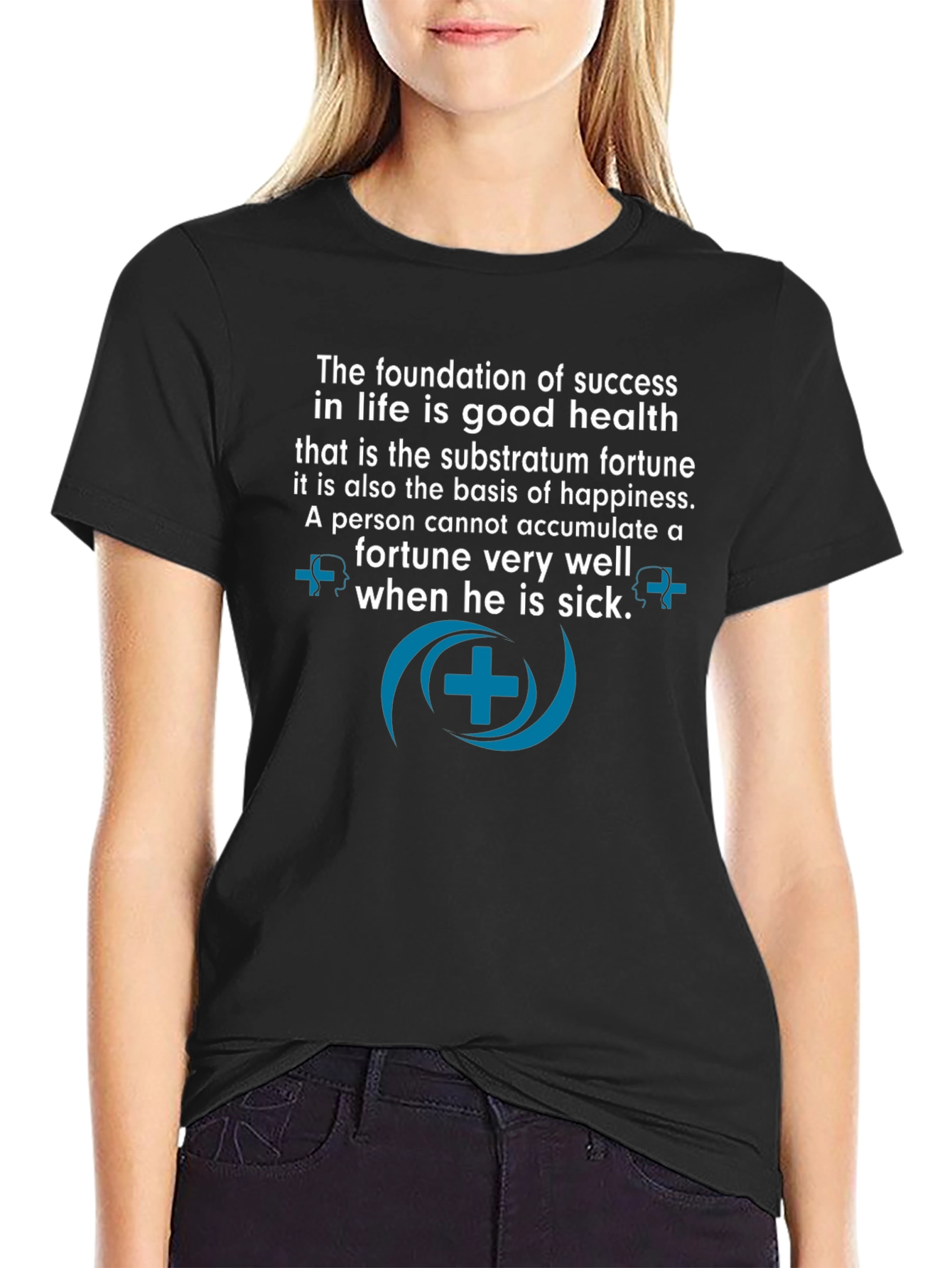 Good Health is Success T-Shirt - Motivational Quote