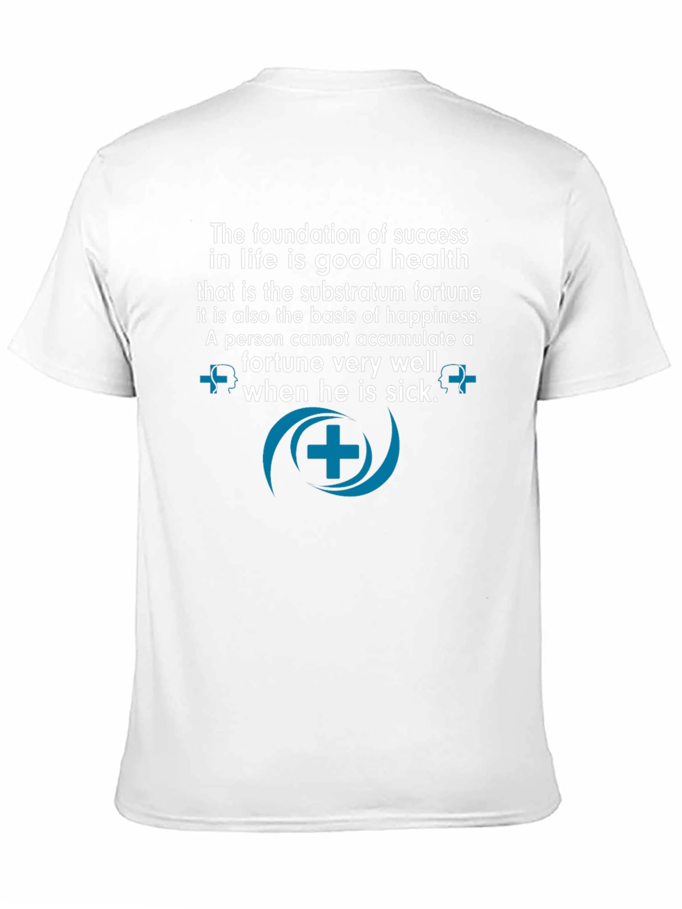 Good Health is Success T-Shirt - Motivational Quote