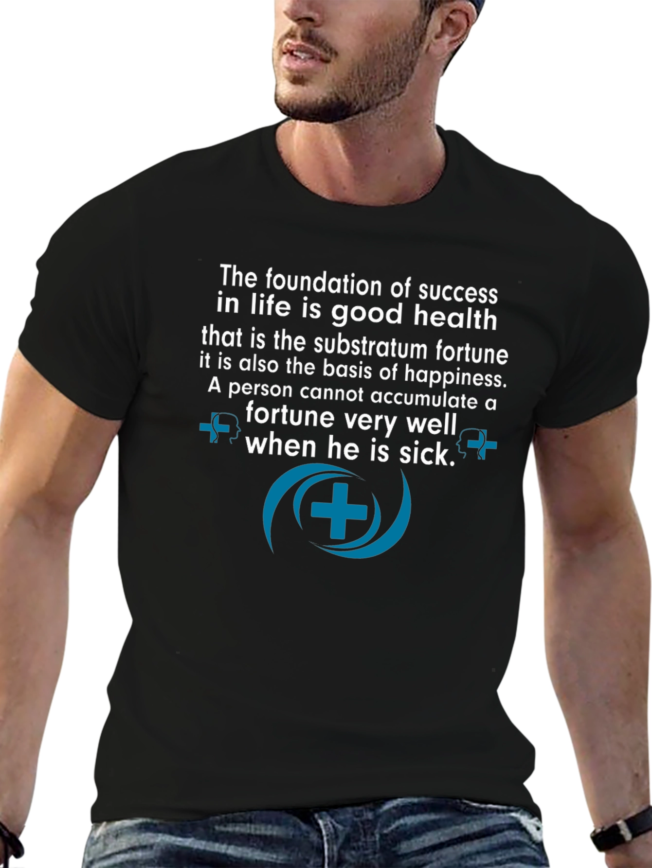 Good Health is Success T-Shirt - Motivational Quote
