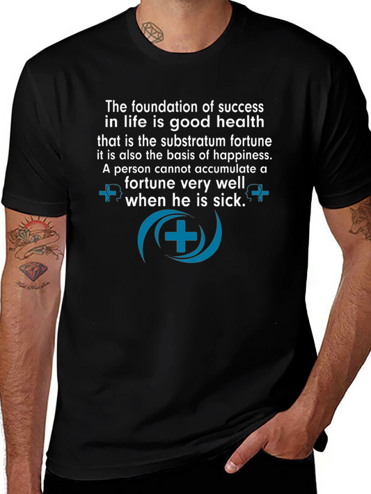 Good Health is Success T-Shirt - Motivational Quote