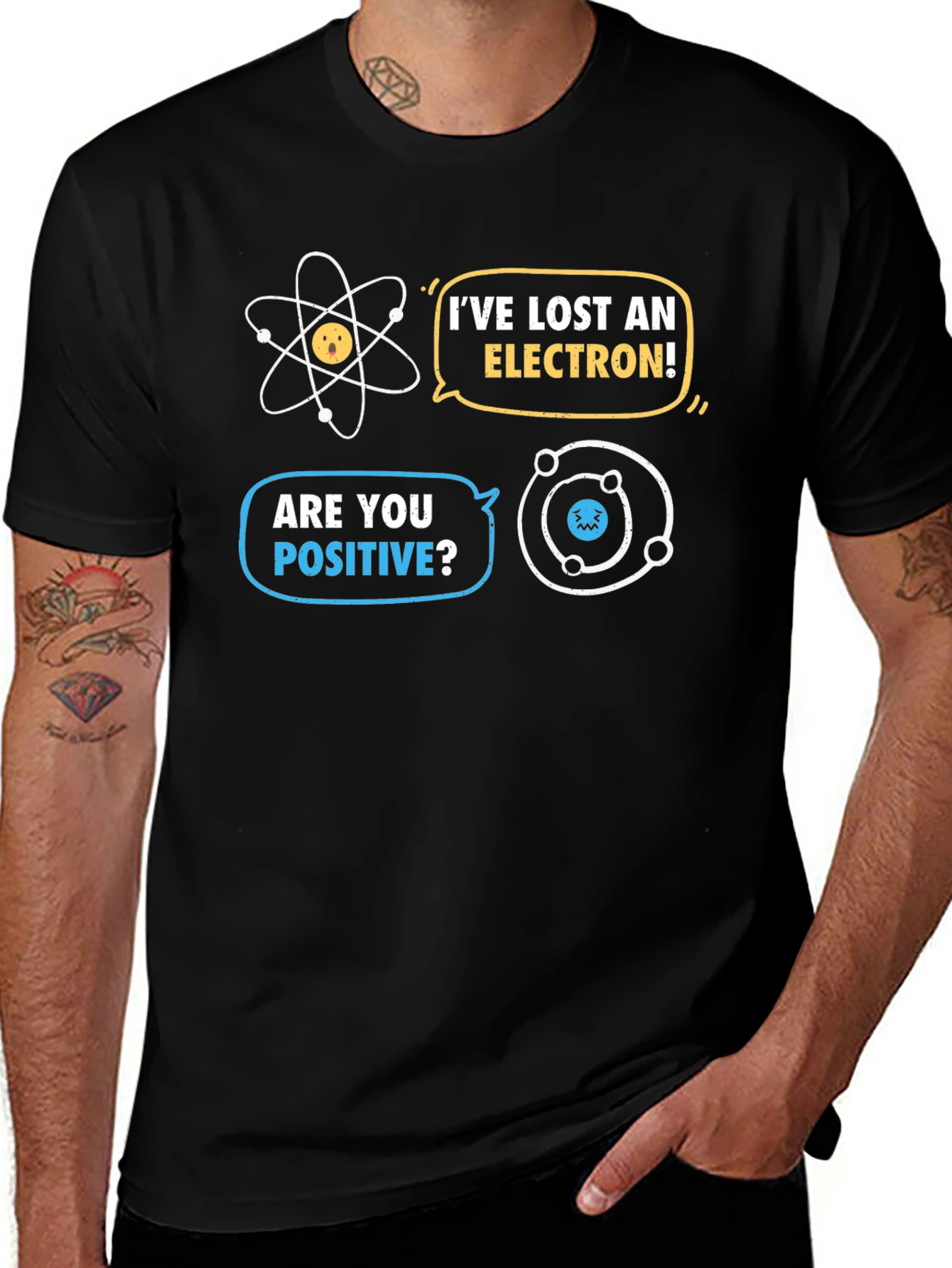 Ive Lost an Electron T-Shirt