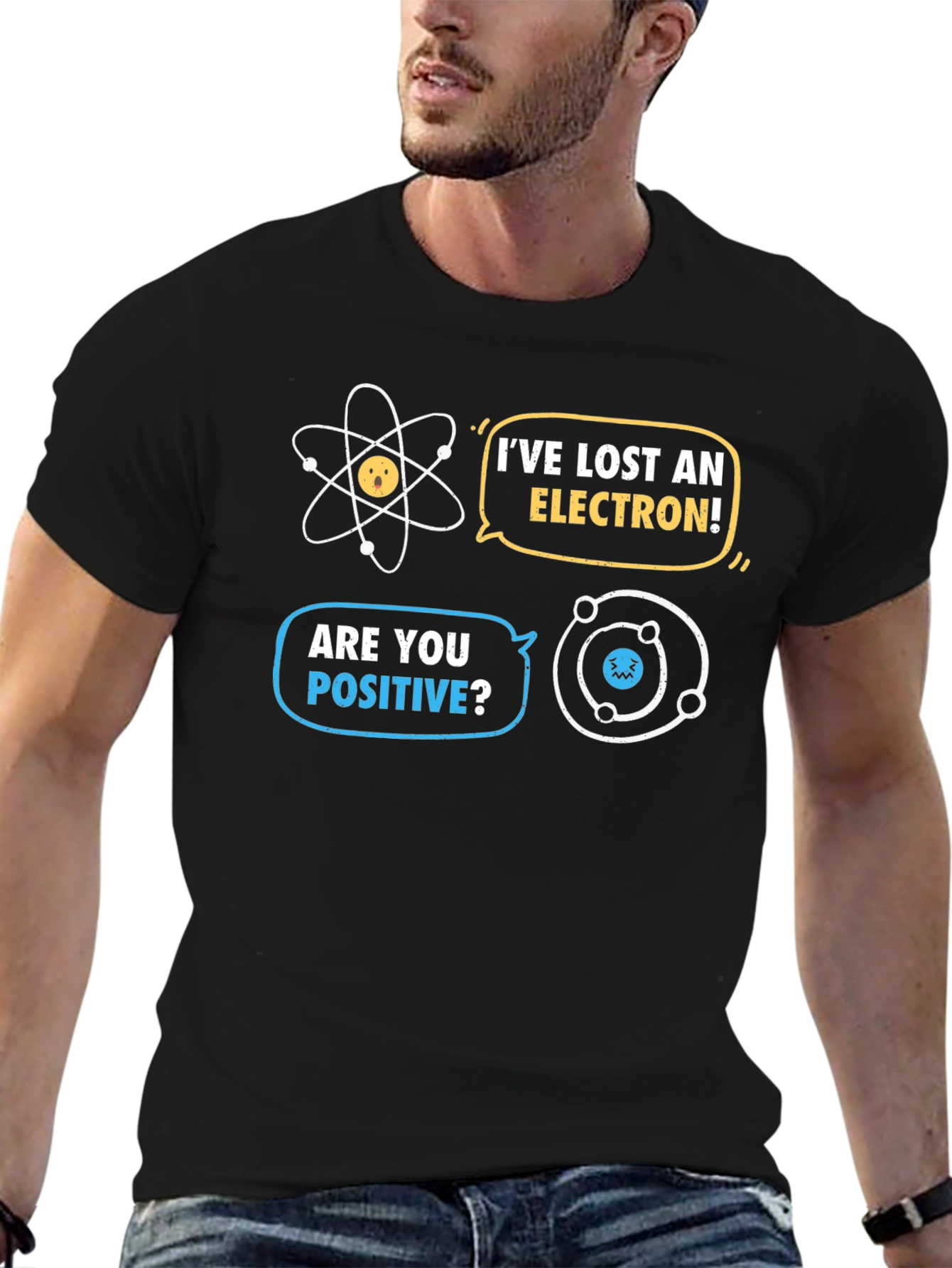 Ive Lost an Electron T-Shirt