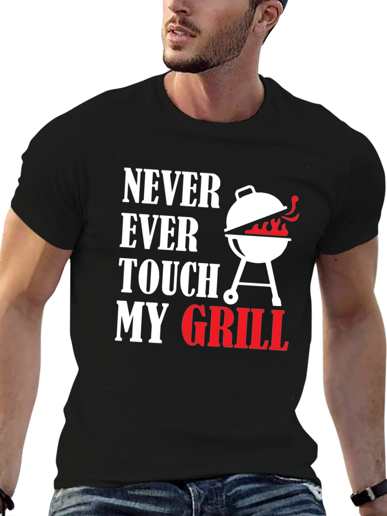 Never Ever Touch My Grill T-Shirt