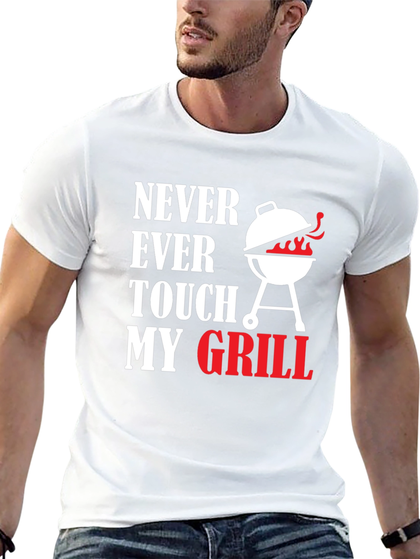 Never Ever Touch My Grill T-Shirt