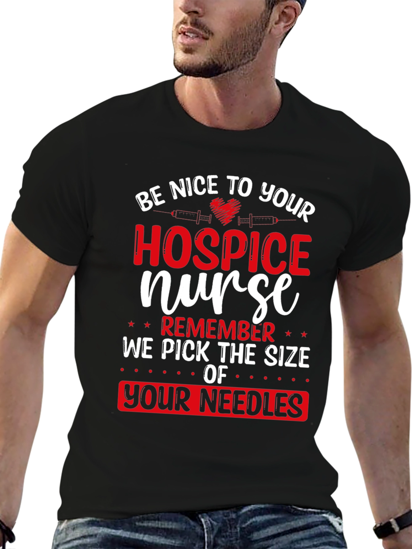 Hospice Nurse T-Shirt: Funny Needle Size Warning