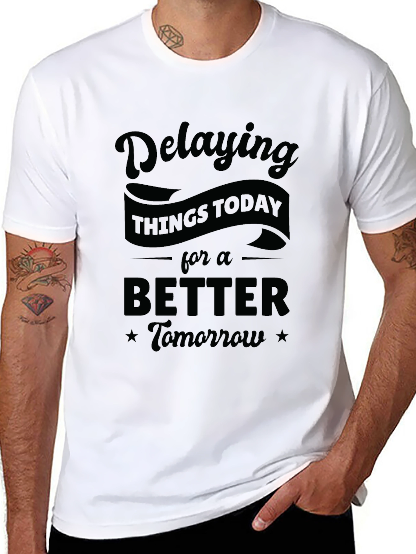 Funny Delaying Things Today Graphic T-Shirt