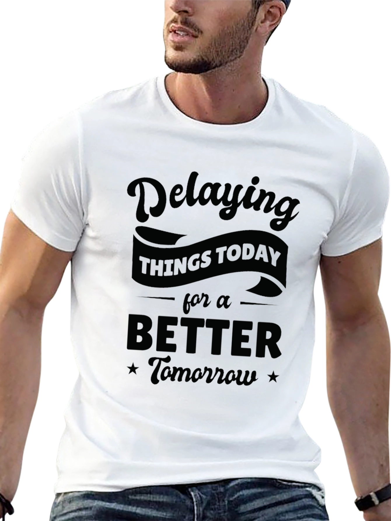 Funny Delaying Things Today Graphic T-Shirt