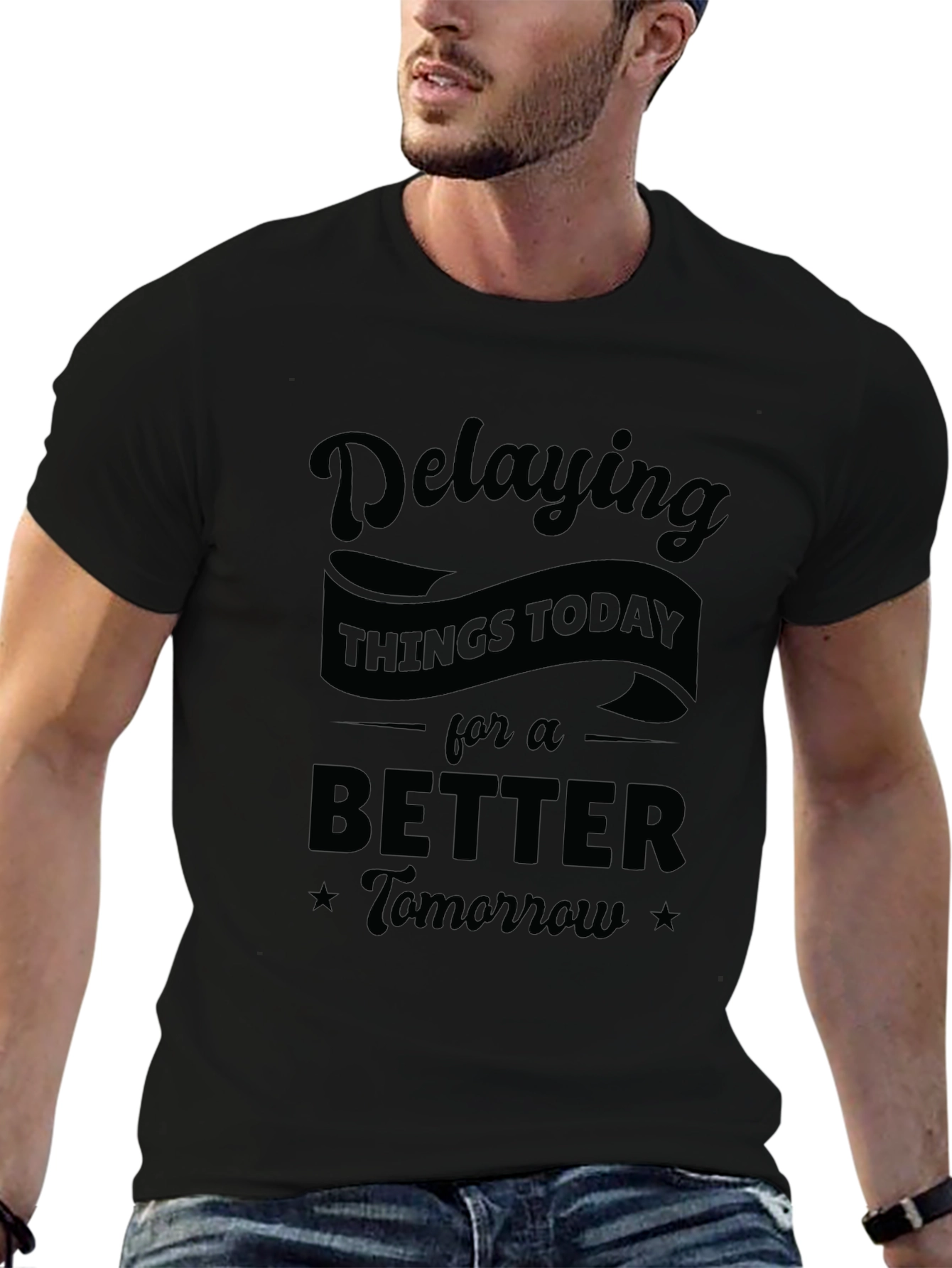 Funny Delaying Things Today Graphic T-Shirt
