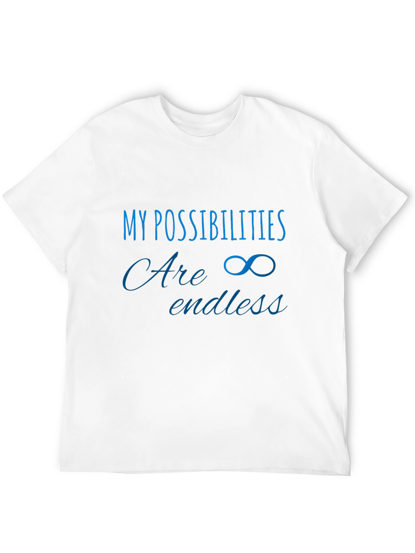 Inspirational Possibilities T-Shirt - Endless Potential