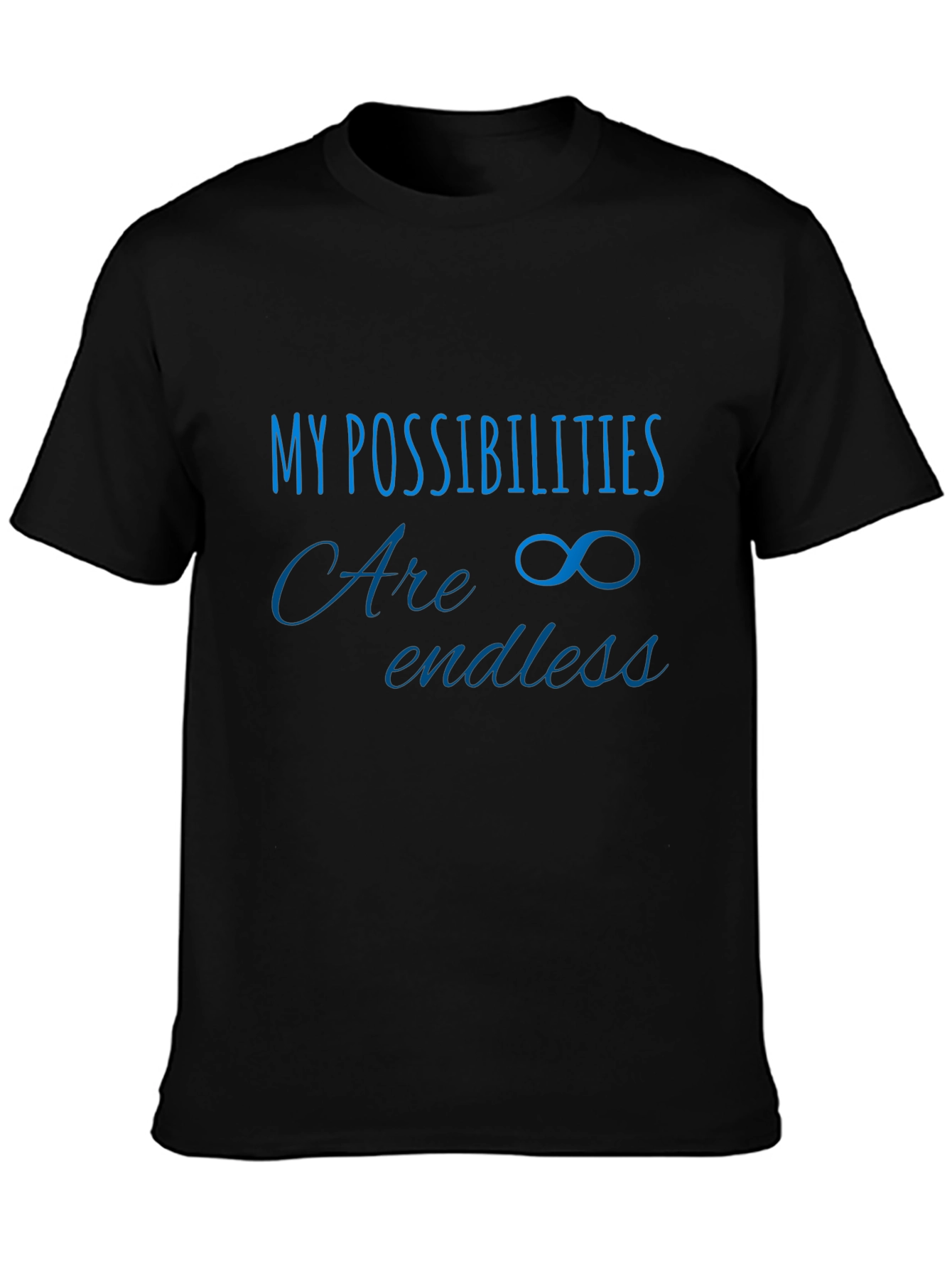Inspirational Possibilities T-Shirt - Endless Potential