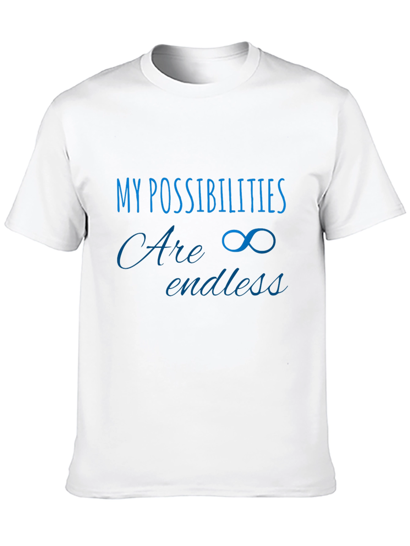Inspirational Possibilities T-Shirt - Endless Potential