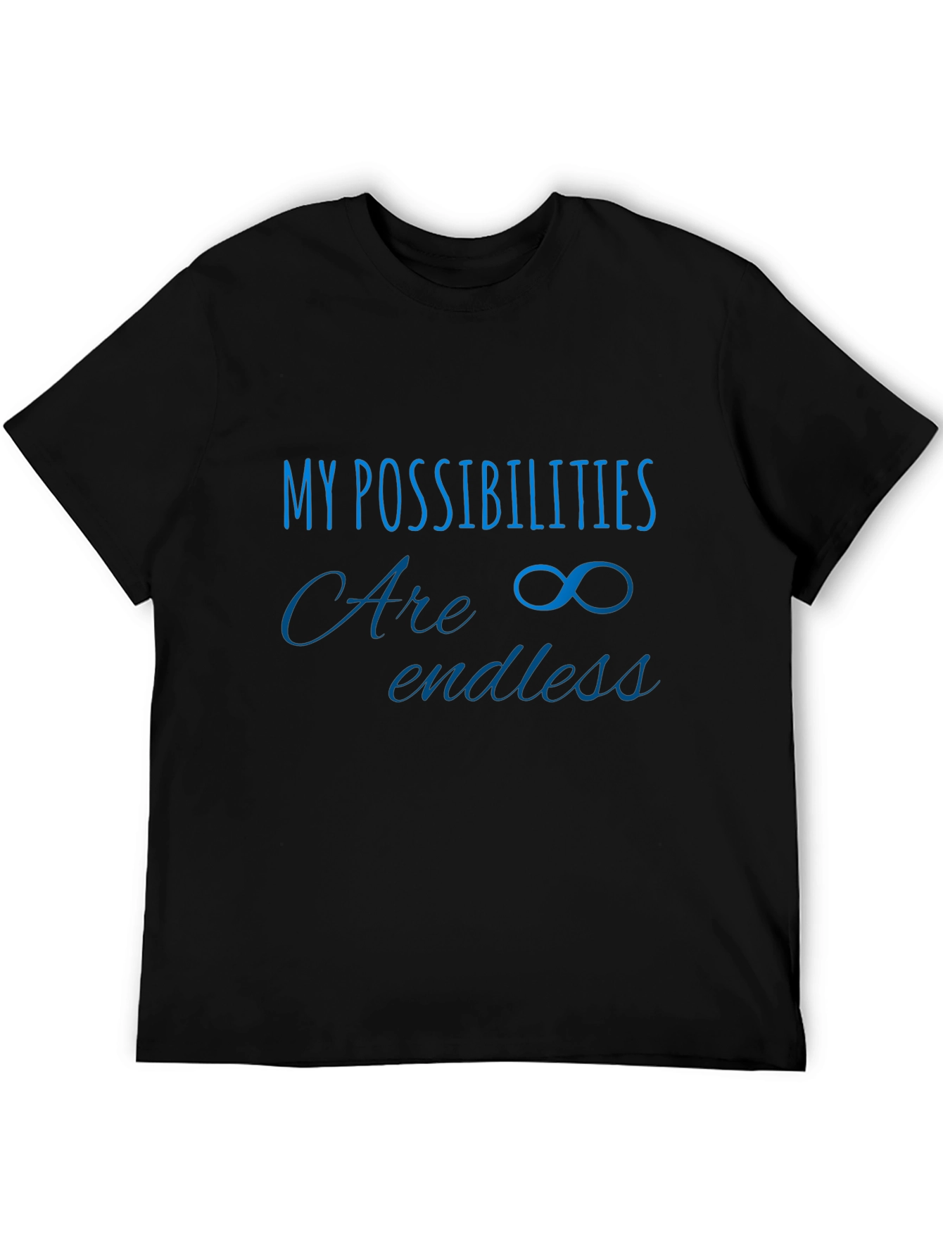 Inspirational Possibilities T-Shirt - Endless Potential