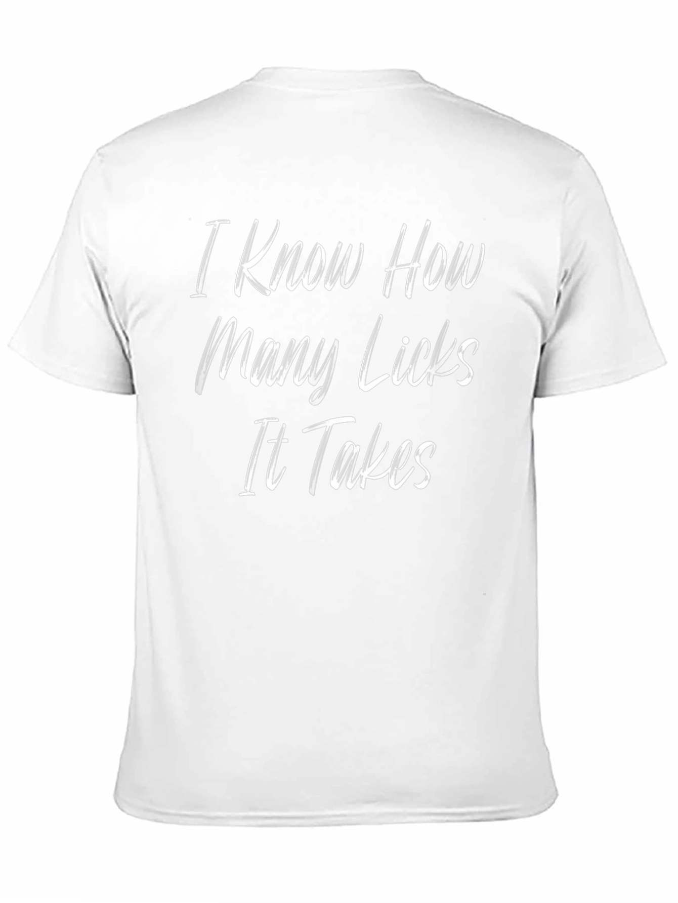 I Know How Many Licks Graphic Tee