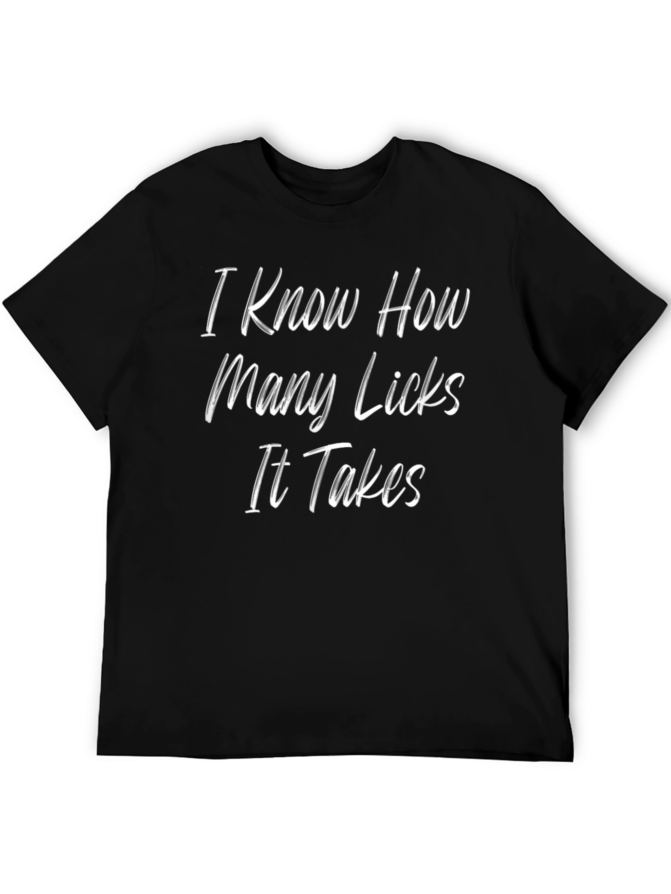 I Know How Many Licks Graphic Tee