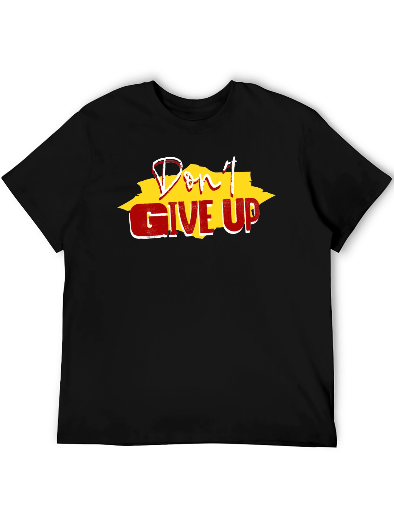 Dont Give Up Black T-Shirt