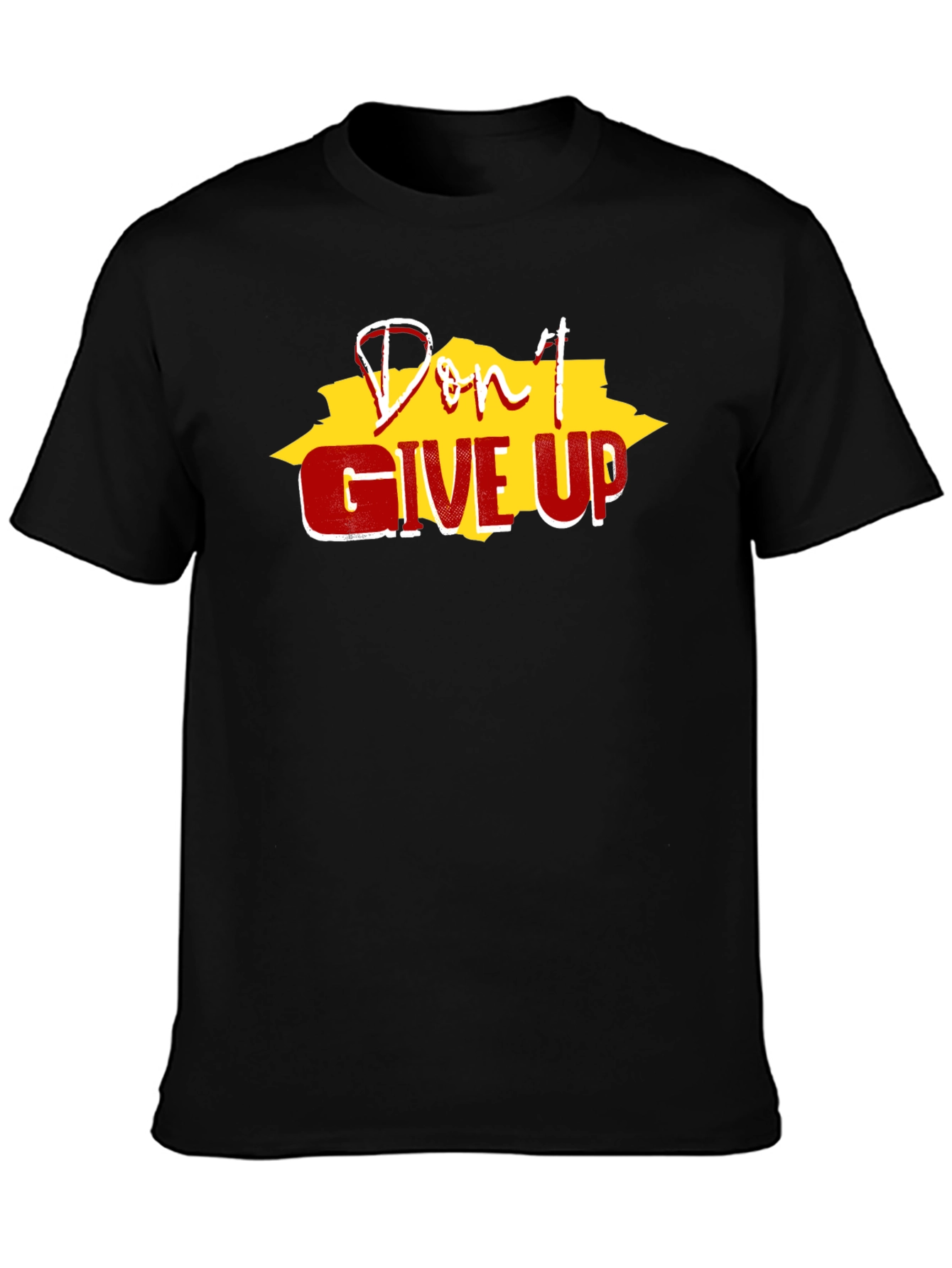 Dont Give Up Black T-Shirt