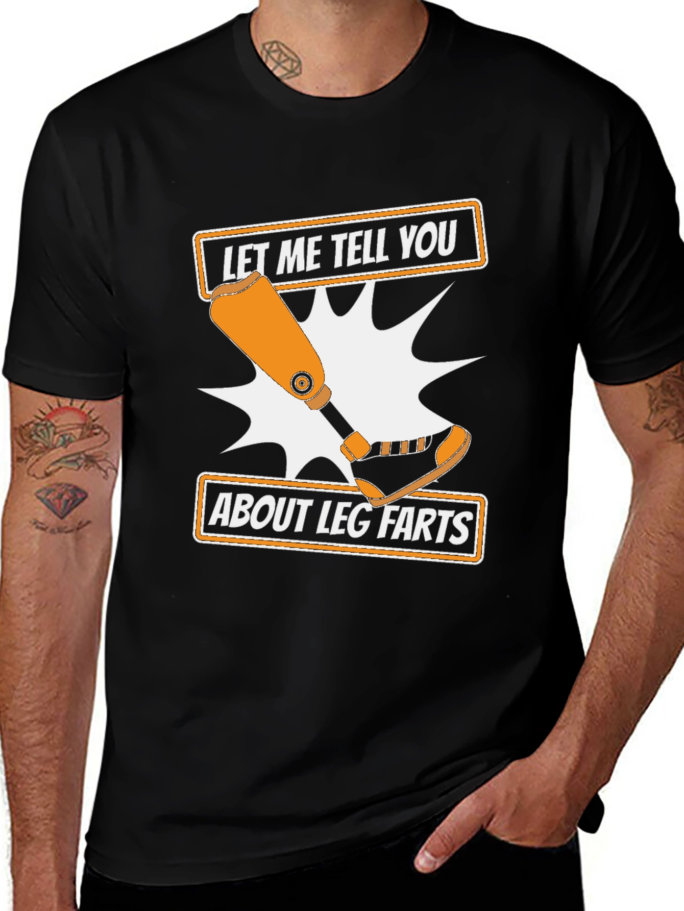 Funny Leg Farts T-Shirt - Prosthetic Limb Humor