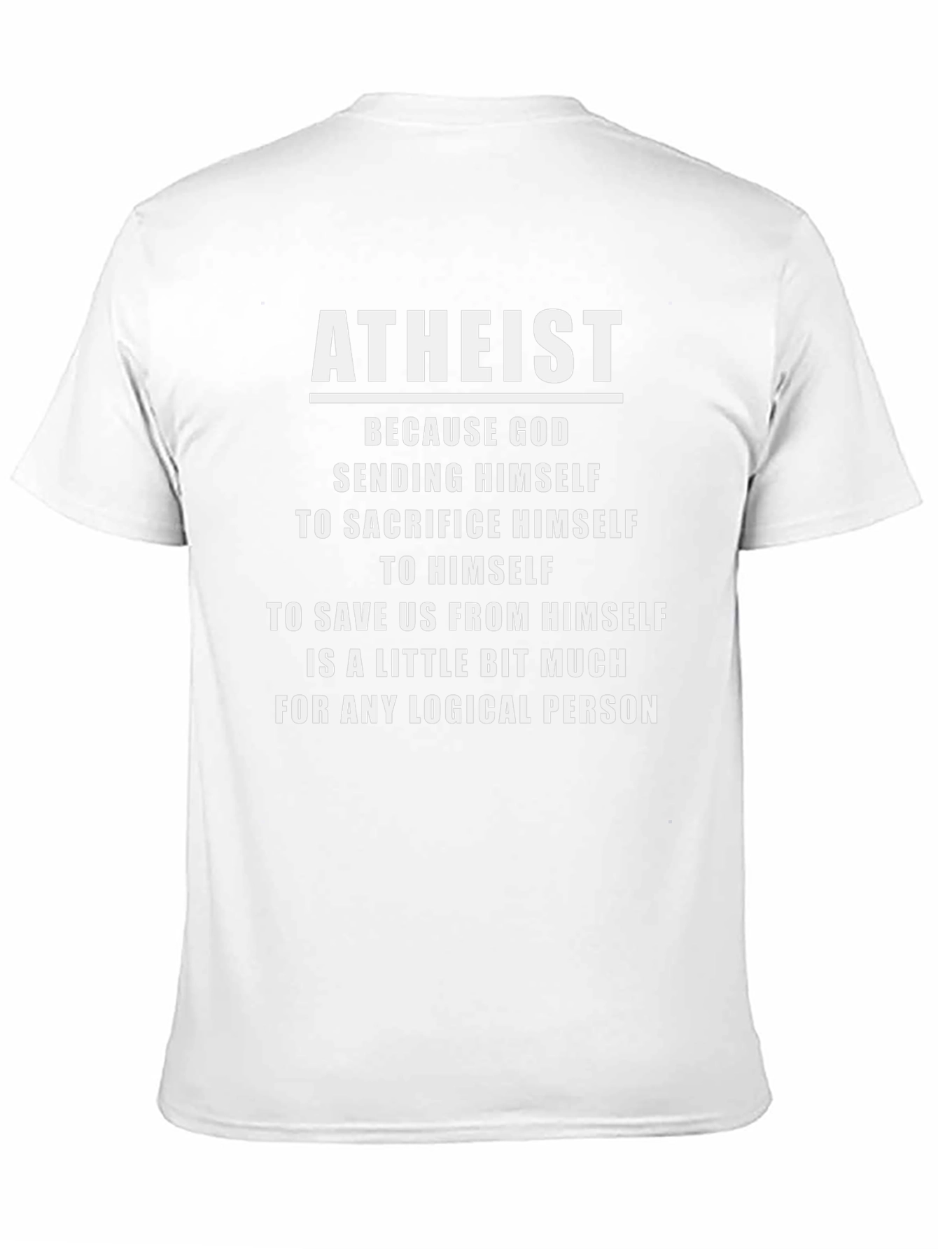 Atheist Funny Slogan Black T-Shirt
