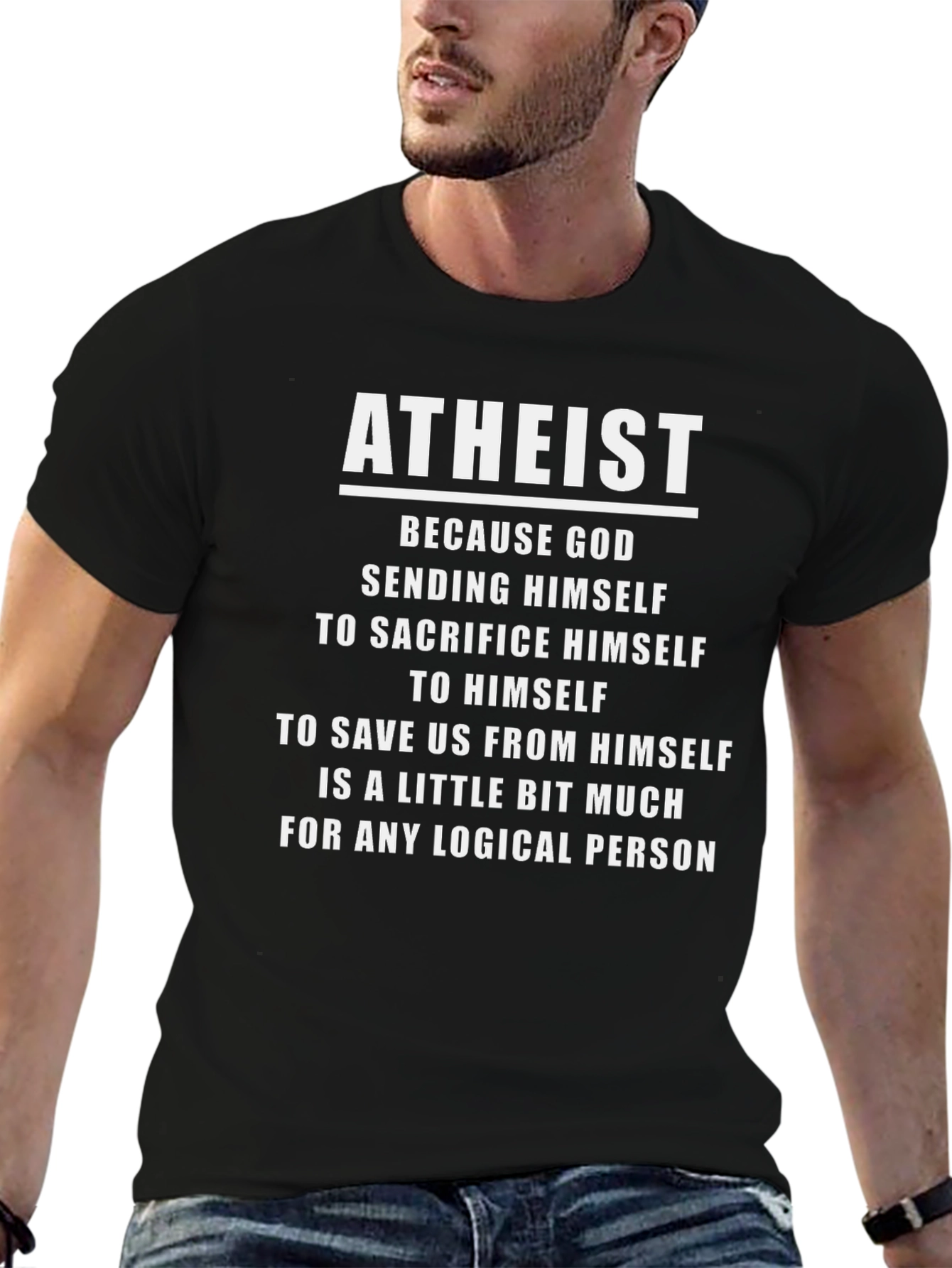 Atheist Funny Slogan Black T-Shirt