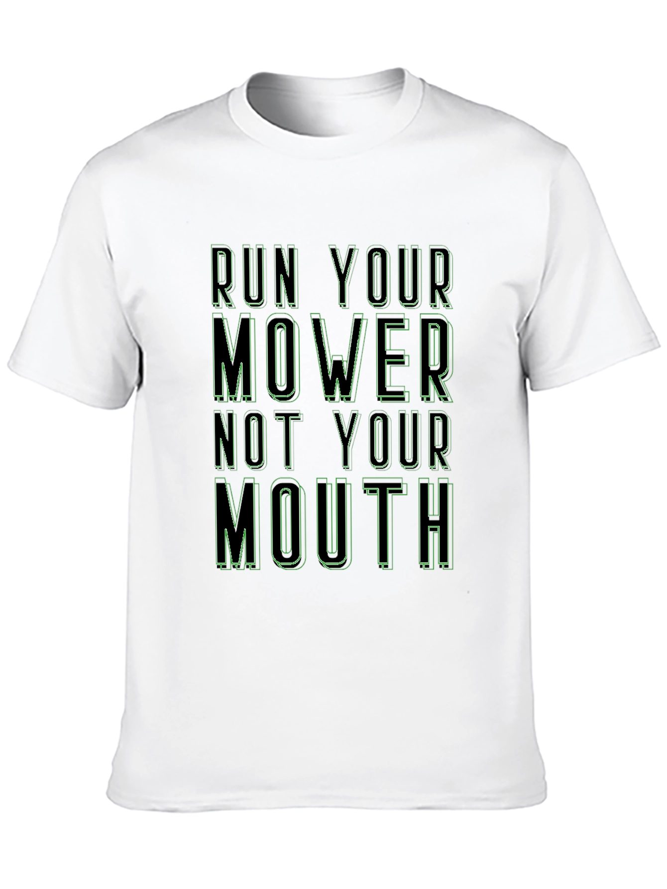 Run Your Mower Funny Black Graphic Tee