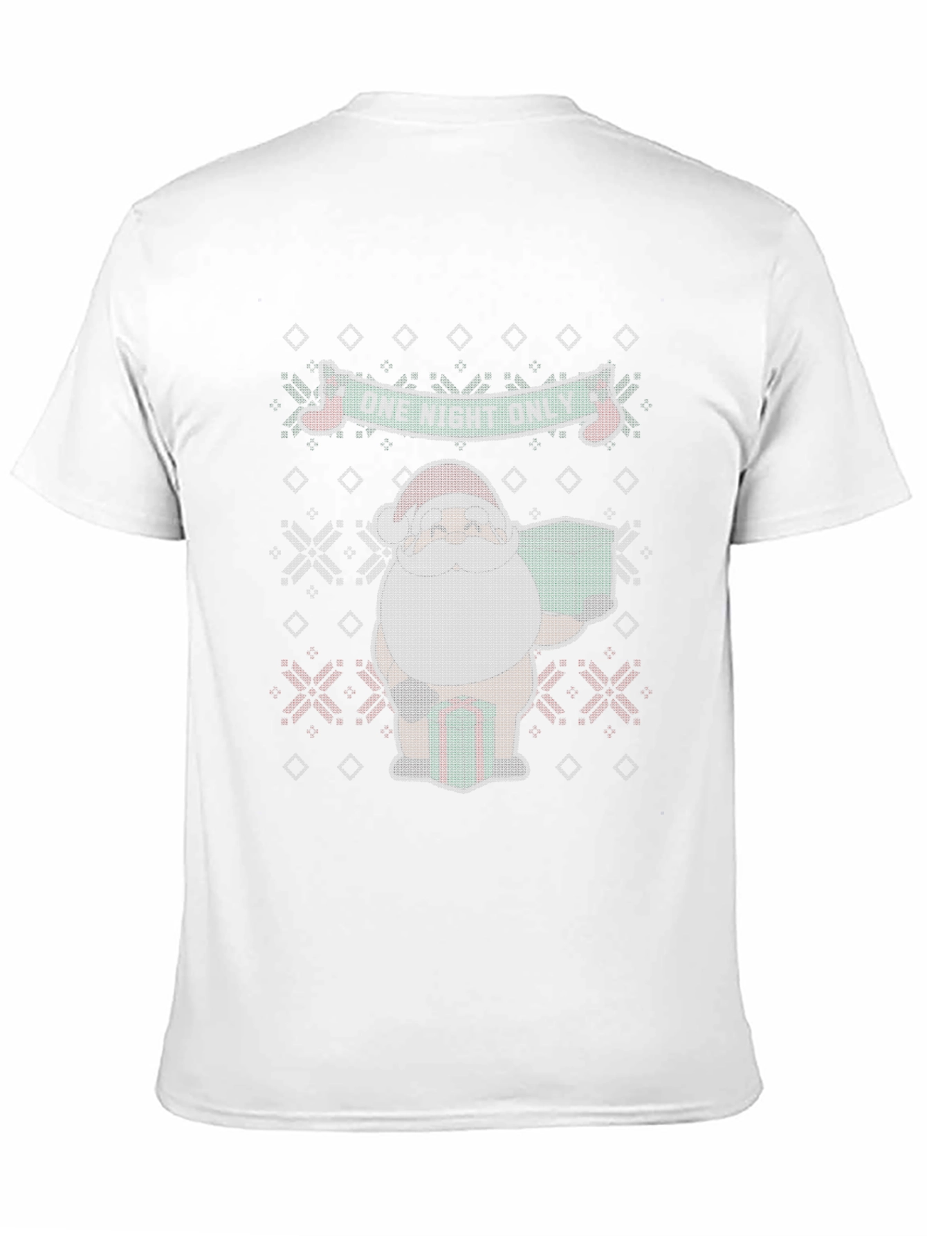One Night Only Santa Ugly Christmas Sweater T-Shirt