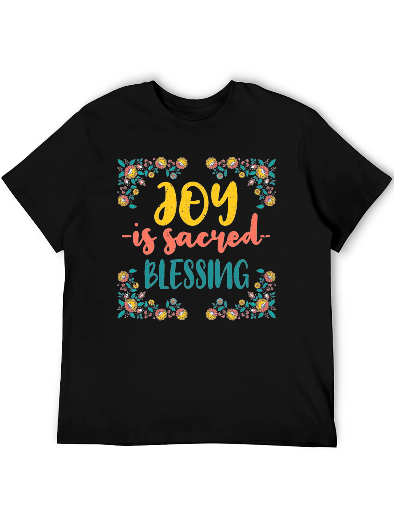 Joy Is Sacred Blessing Graphic Tee