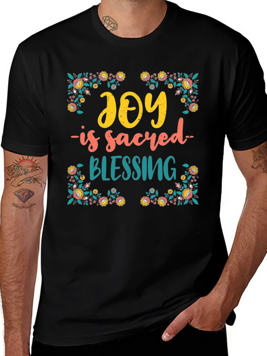 Joy Is Sacred Blessing Graphic Tee
